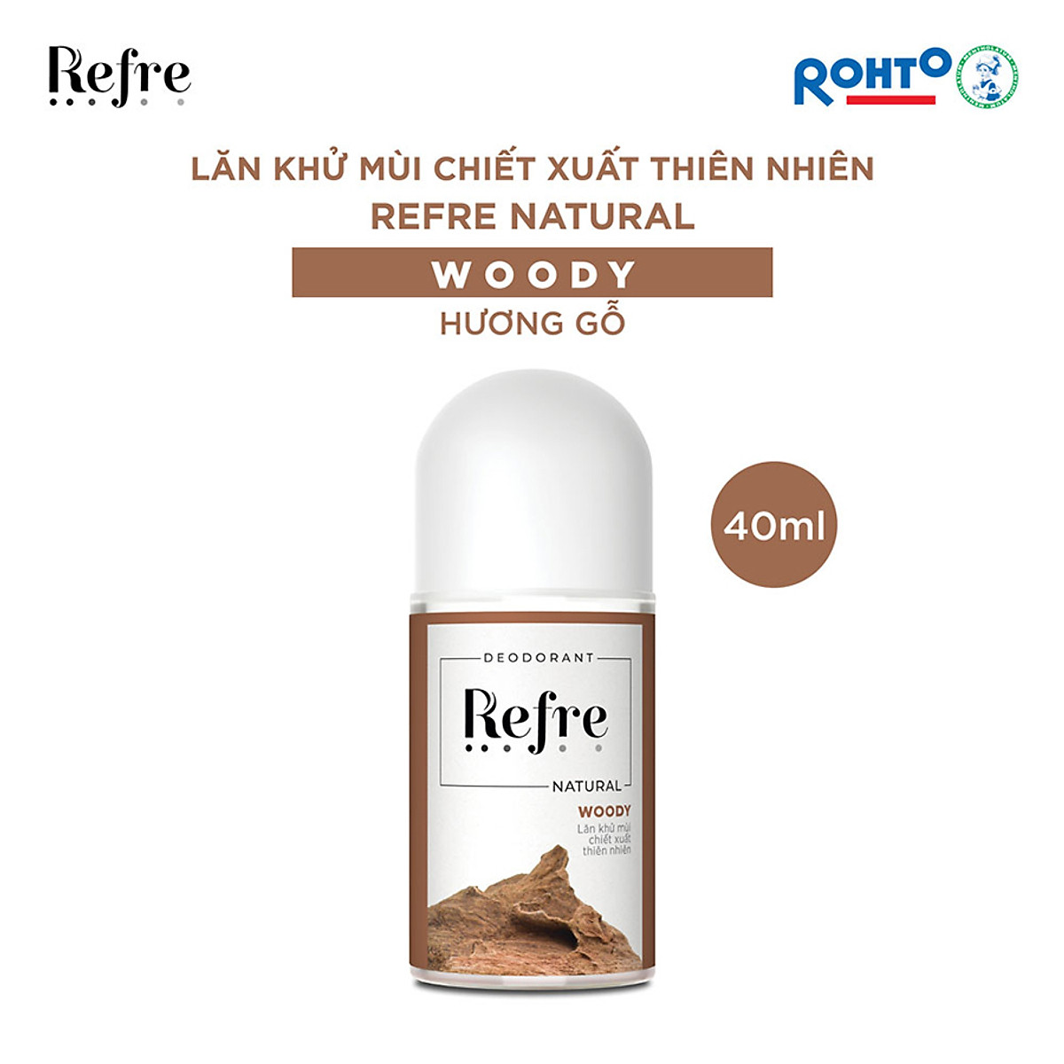 Lăn khử mùi chiết xuất thiên nhiên Refre Natural Woody – Hương Gỗ 40ml