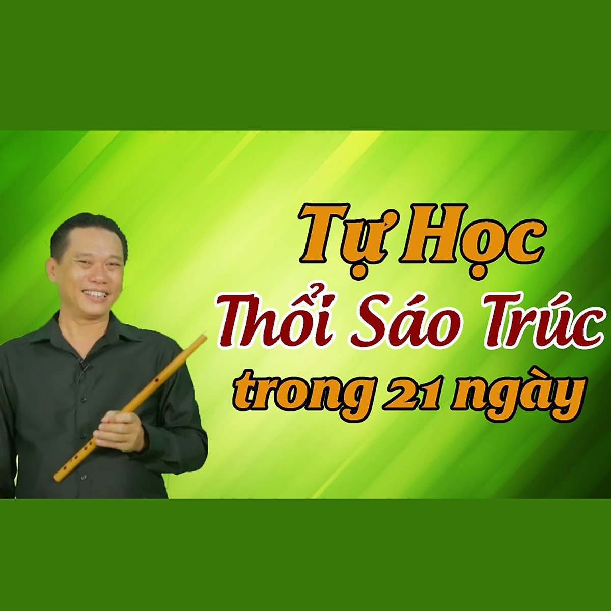 Tự học thổi sáo trúc: Những giai điệu êm ái từ cây sáo trúc sẽ khiến bạn bị lôi cuốn và muốn tìm hiểu thêm về cách thổi. Với từ khoá này, bạn sẽ được học thổi sáo trúc một cách dễ dàng và hiệu quả. Nhấn vào hình ảnh để bắt đầu hành trình khám phá âm nhạc cùng sáo trúc.