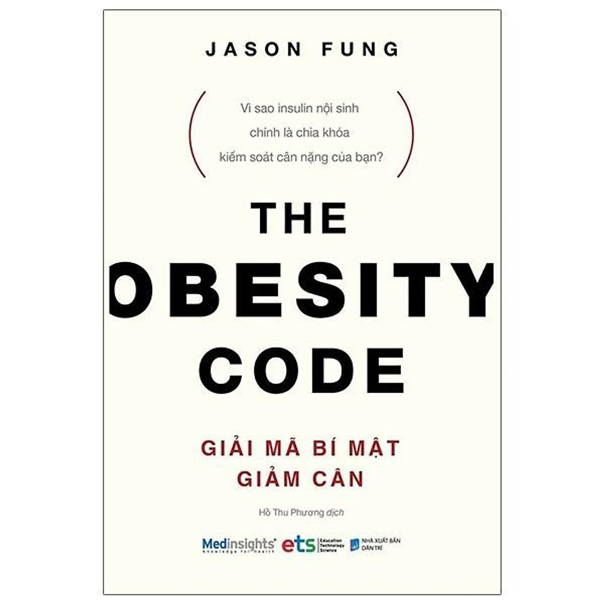 Sách -  Giải Mã Bí Mật Giảm Cân - The Obesity Code