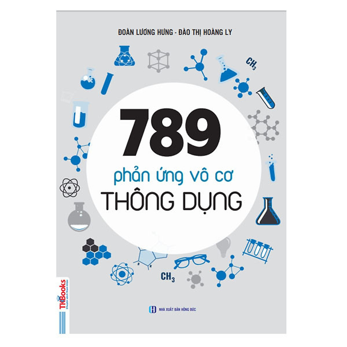 789 Phản Ứng Vô Cơ Thông Dụng(Học Kèm App MCBooks, Quét mã QR Để Nhận Quà)