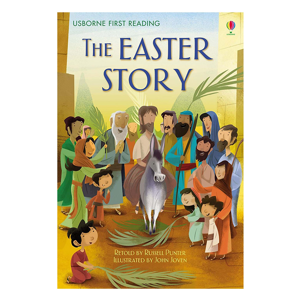 Usborne First Reading Level One: The Easter Story