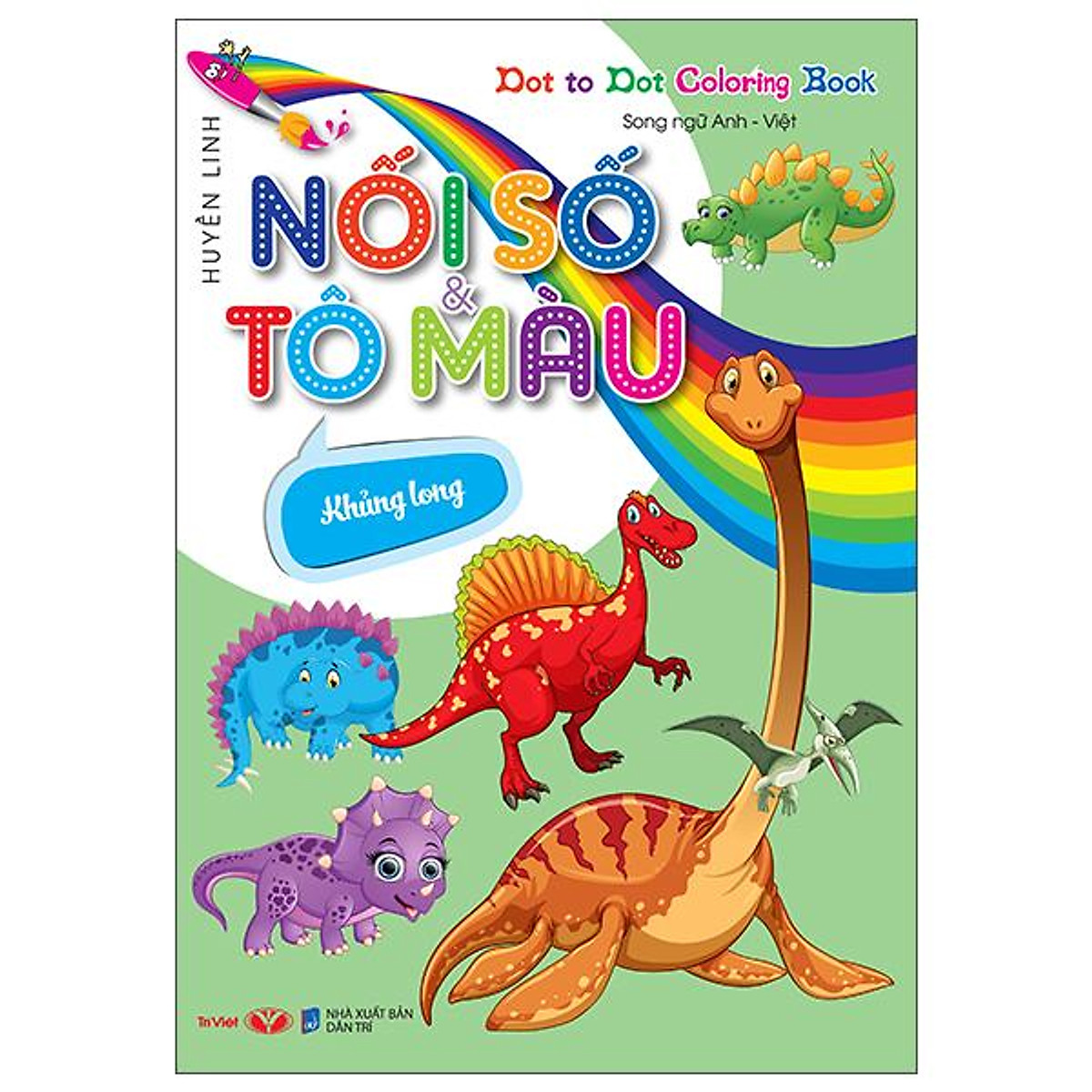 Dot To Dot Coloring Book - Nối Số & Tô Màu - Khủng Long - Tô Màu - Luyện Chữ