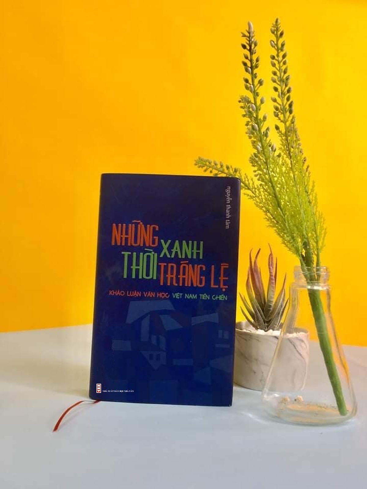 Những Thời Xanh Tráng Lệ - Nguyễn Thanh Tâm