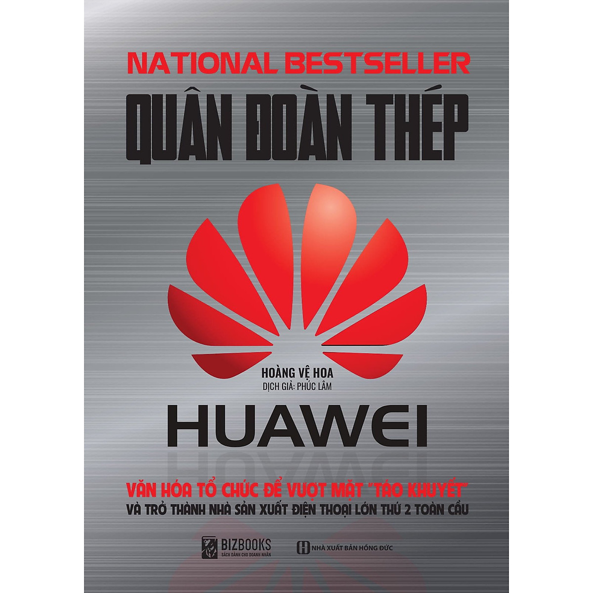 Quân Đoàn Thép Huawei - Sách hướng nghiệp - Kỹ năng mềm