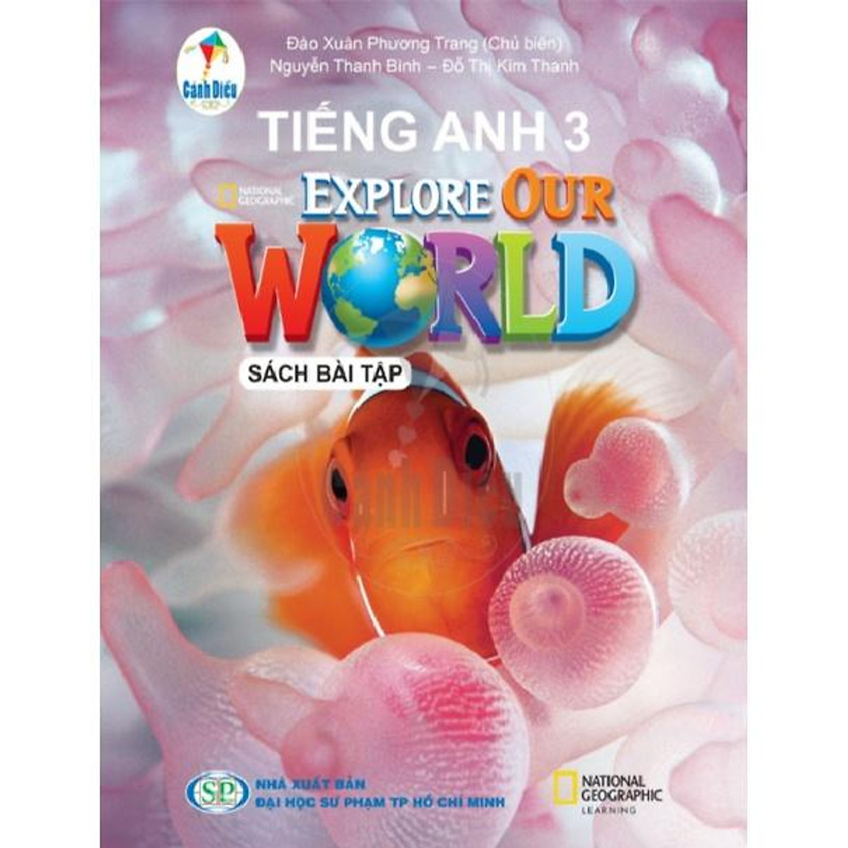Mua Bài tập Tiếng Anh 3 - Explore Our World (Cánh Diều) tại Hỗ Trợ Phát