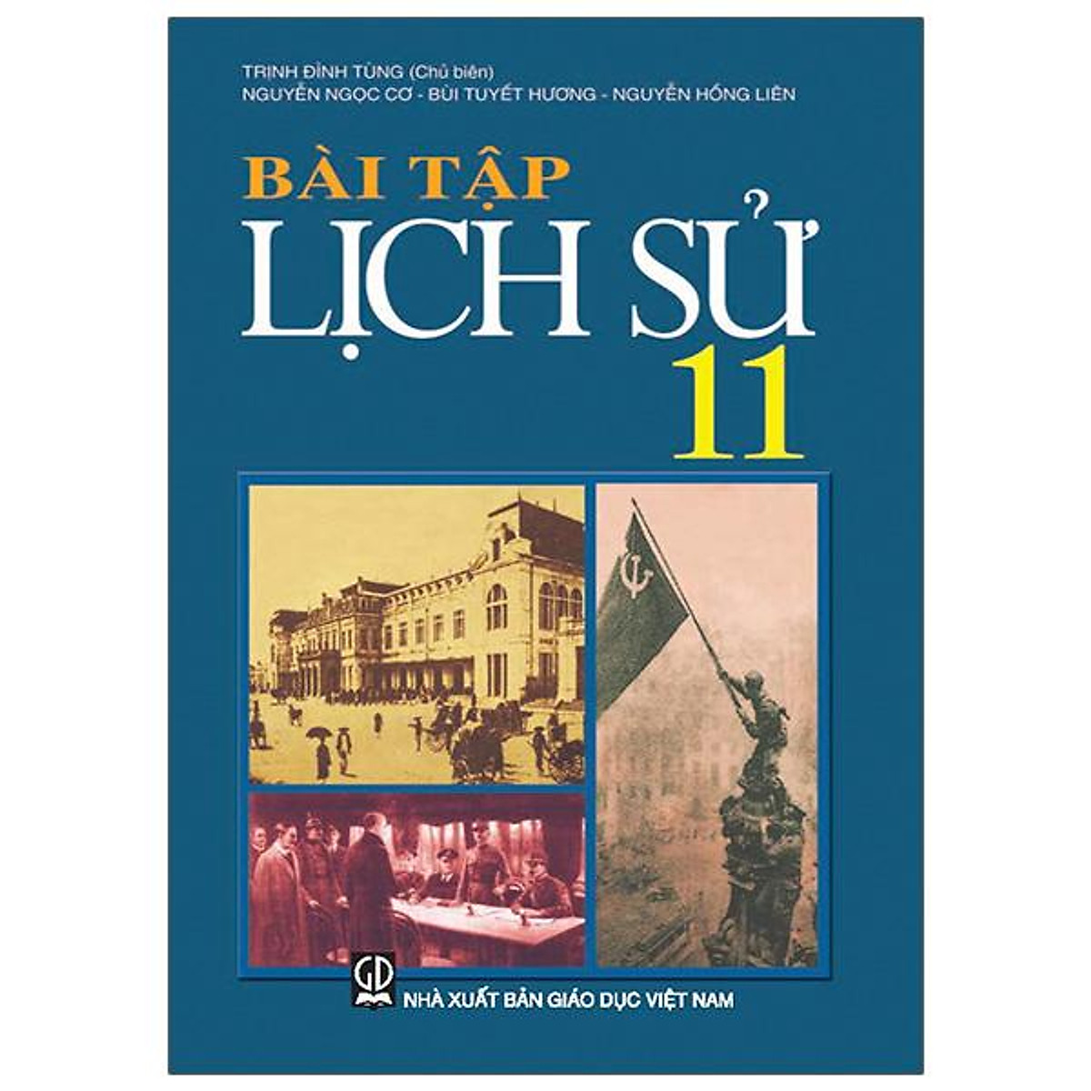 Bài Tập Lịch Sử 11 (2022)