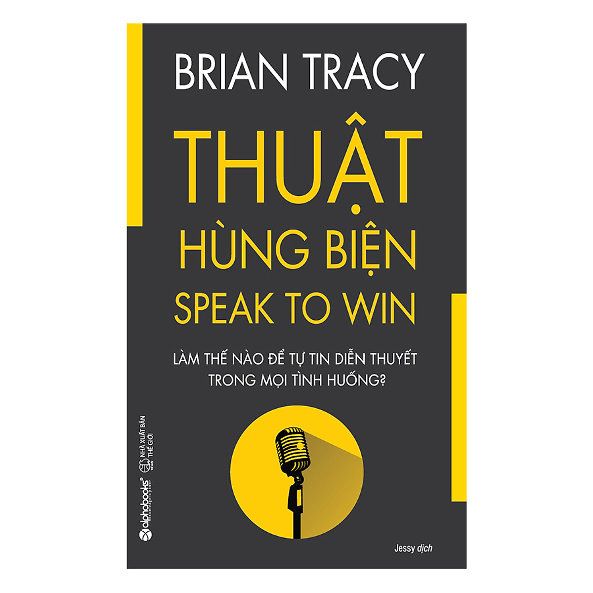 Thuật Hùng Biện (Tái Bản 2019)