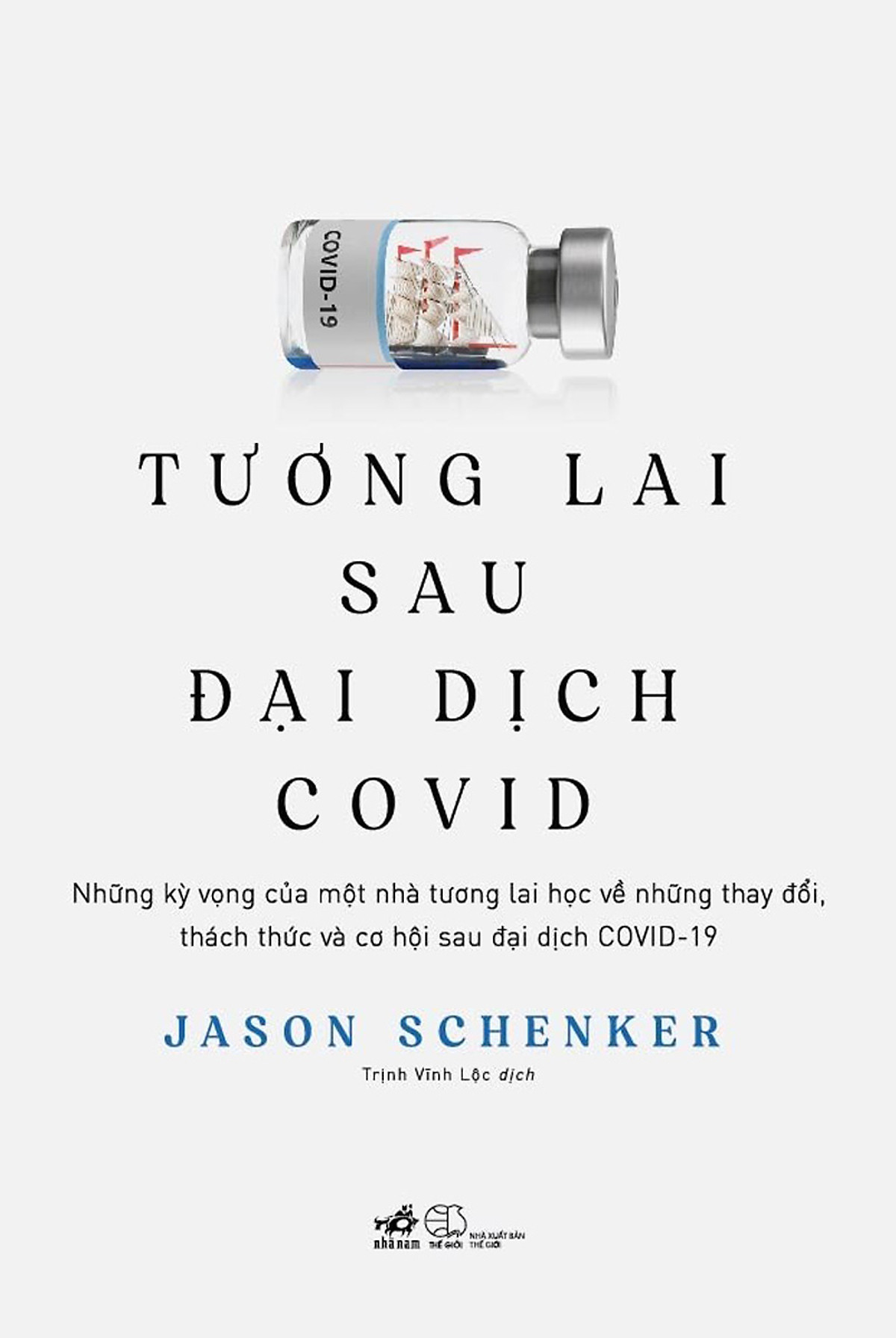 Tương Lai Sau Đại Dịch Covid