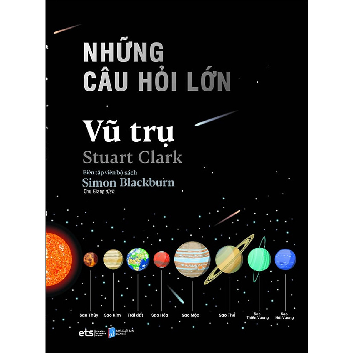 Những Câu Hỏi Lớn Vũ Trụ (Tái bản) - Sách Luyện Thi Đại Học - Cao Đẳng