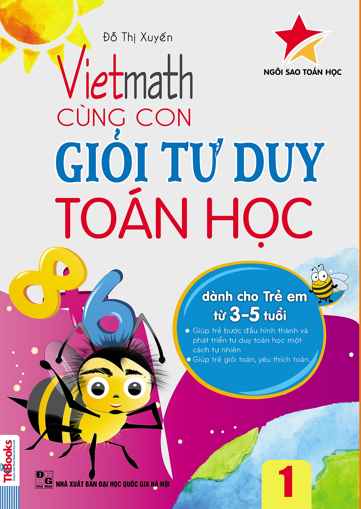 Vietmath - Cùng Con Giỏi Tư Duy Toán Học Tập 1