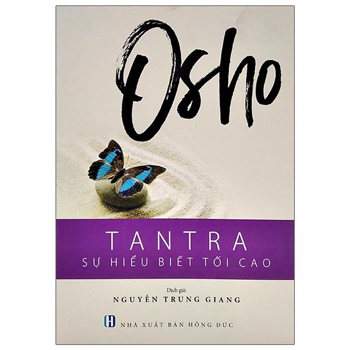 Osho - Tantra - Sự Hiểu Biết Tối Cao