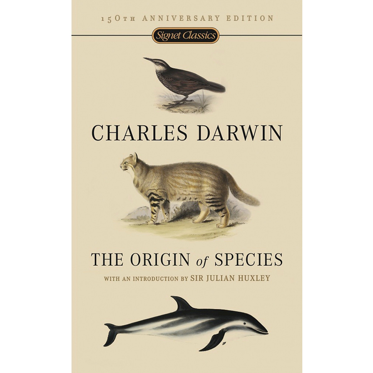 Signet Classics : The Origin of Species (150TH ANNIVERSARY EDITION)