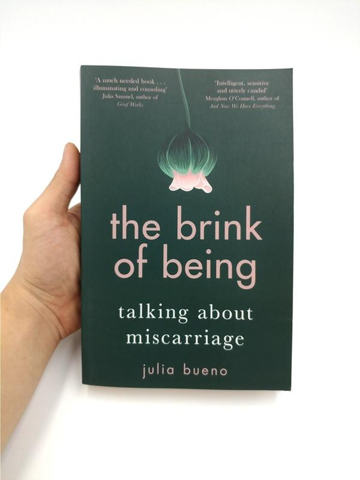 The Brink of Being: Talking About Miscarriage (Paperback)