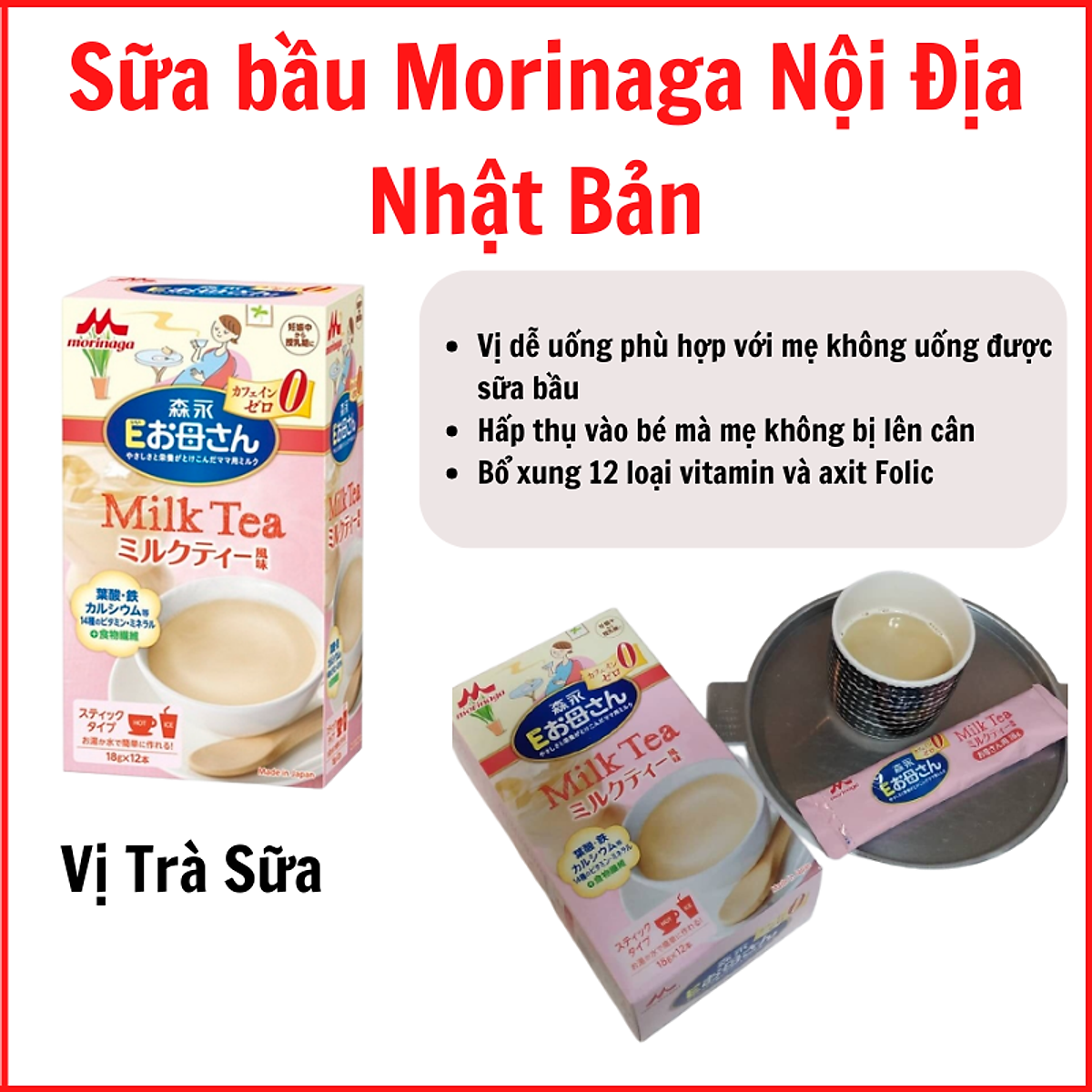 Sữa Bầu Morinaga Nội Địa Vị Trà Sữa (12 Gói x 18g)