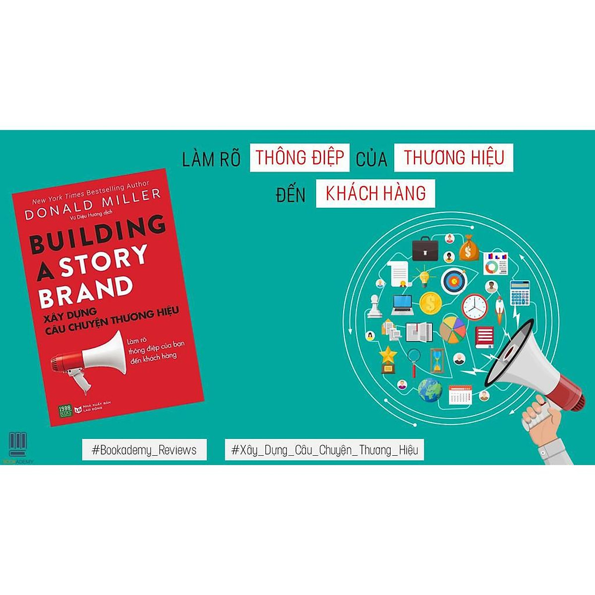 Sách - Building A Story Brand - Xây Dựng Câu Chuyện Thương Hiệu