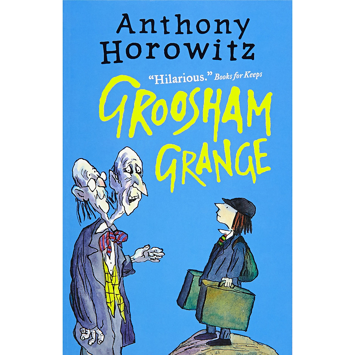 Sách tiếng Anh - The Wickedly Funny Anthony Horowitz: Groosham Grance