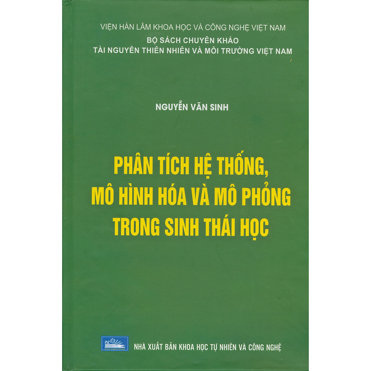 Phân Tích Hệ Thống, Mô Hình Hóa Và Mô Phỏng Trong Sinh Thái Học