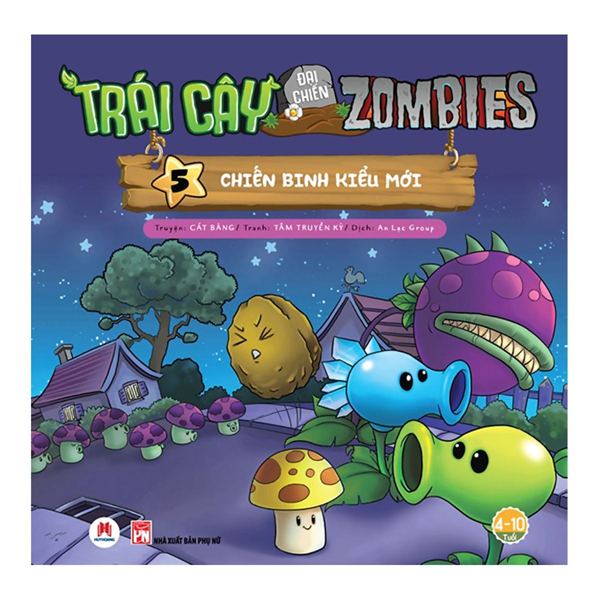 Trái Cây Đại Chiến Zombie (Tập 5) - Chiến Binh Kiểu Mới (Tái Bản)