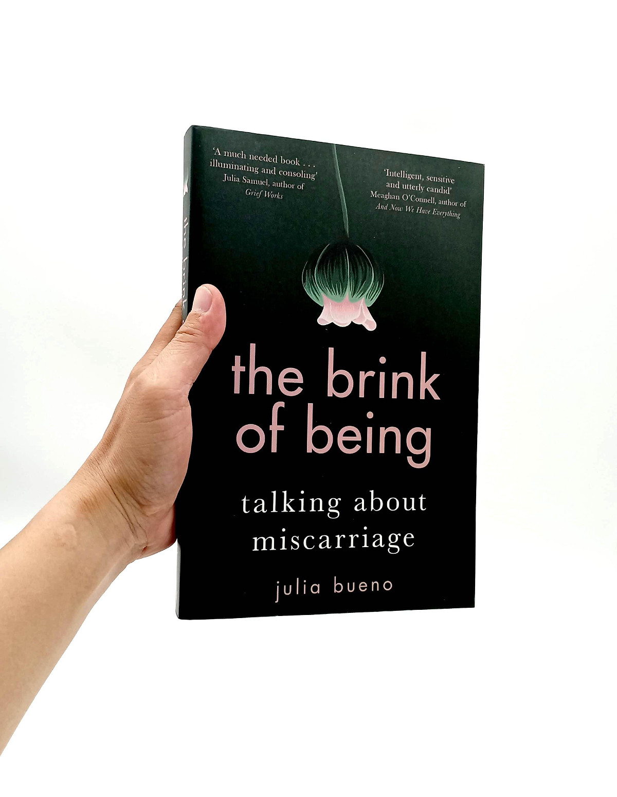 The Brink of Being: Talking About Miscarriage (Paperback)