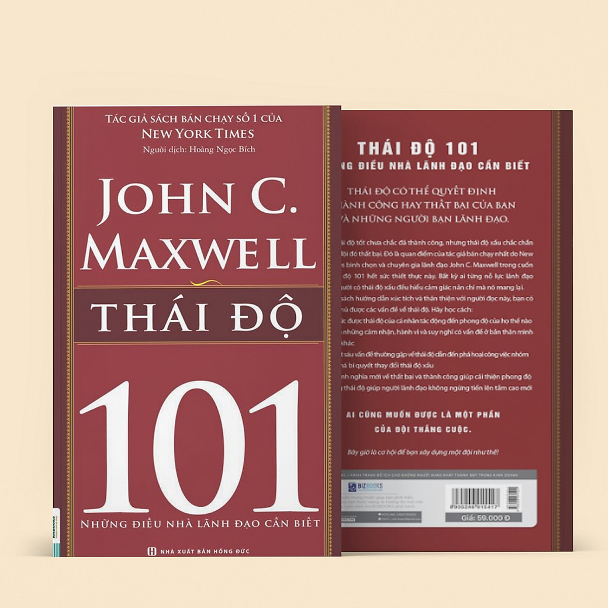 Thái Độ 101 – Những Điều Nhà Lãnh Đạo Cần Biết