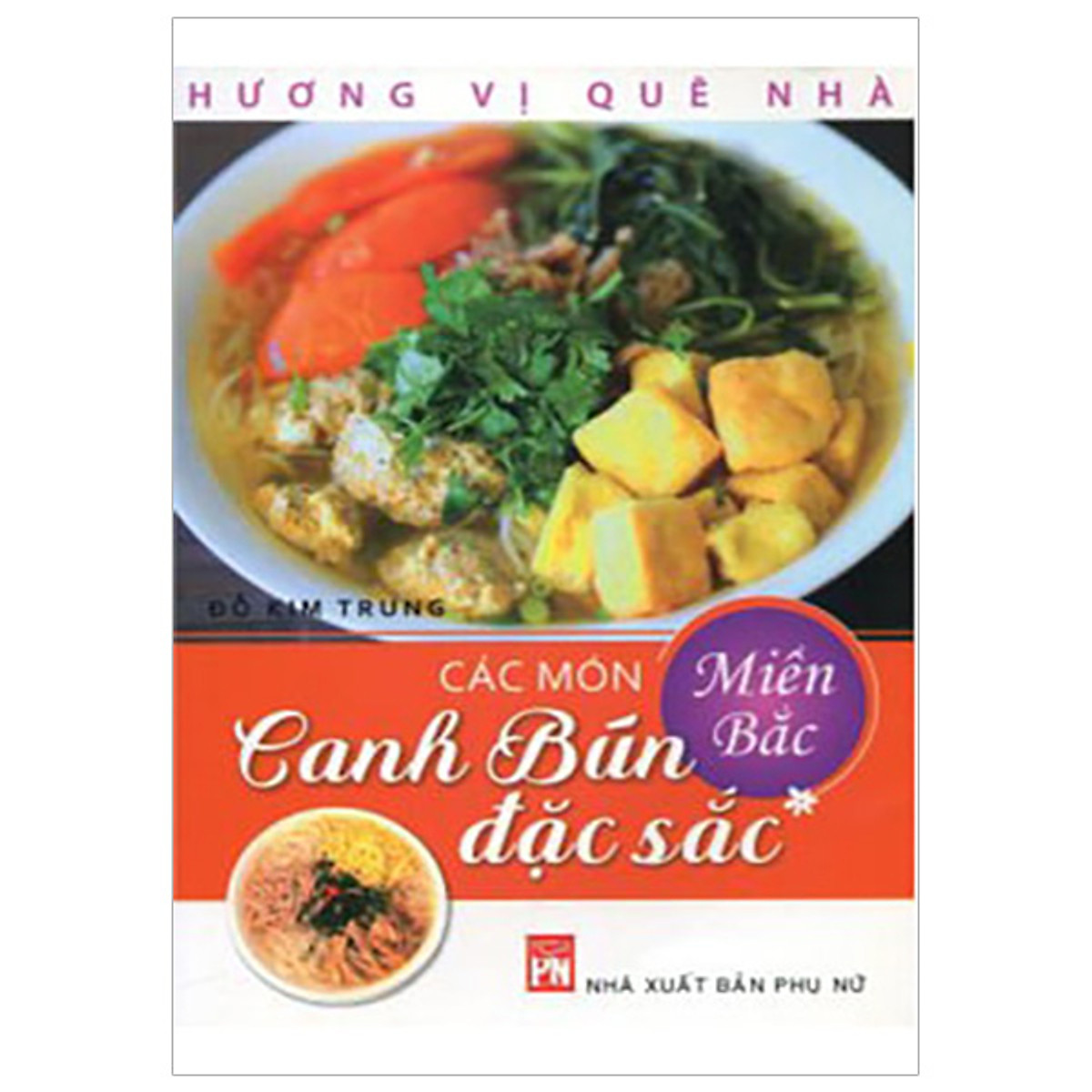 Các Món Canh Bún Đặc Sắc Miền Bắc