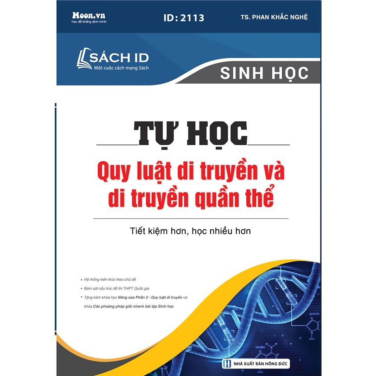 Sách ID ôn thi THPT QG 2021 môn Sinh theo chuyên đề thầy Phan Khắc Nghệ: Tự học quy luật di truyền và di truyền quần thể