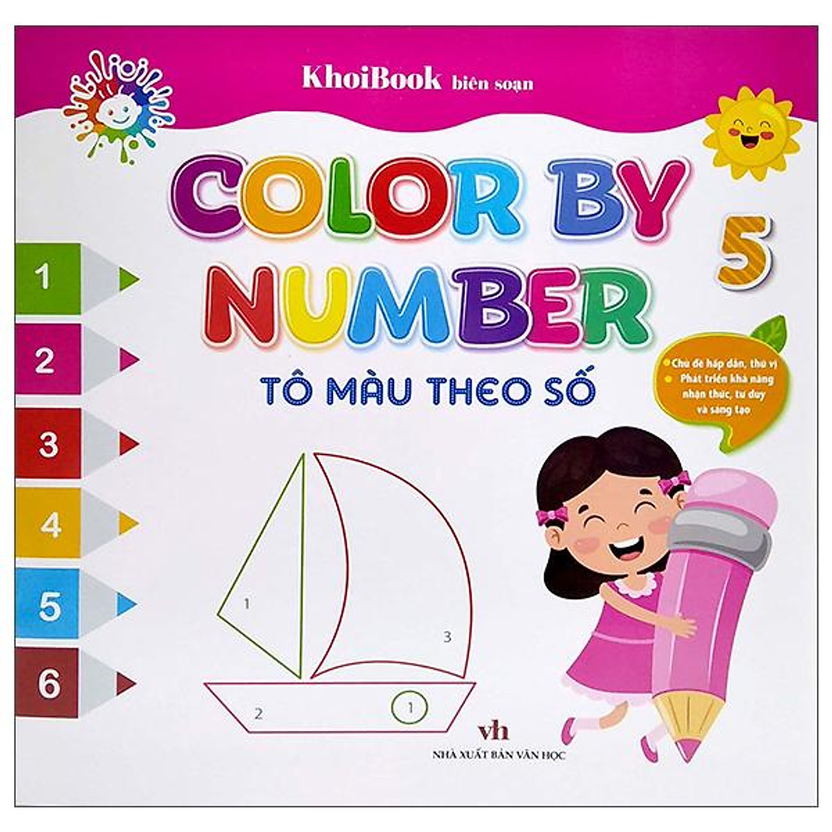 Color By Number - Tô Màu Theo Số -Tập 5 - Tô màu - Luyện chữ Color By Number - Tô Màu Theo Số -Tập 5 - Tô Màu - Luyện Chữ