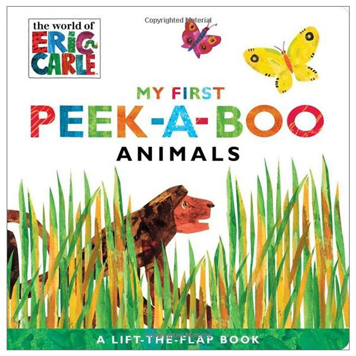 My First Peek-A-Boo Animals (World of Eric Carle)