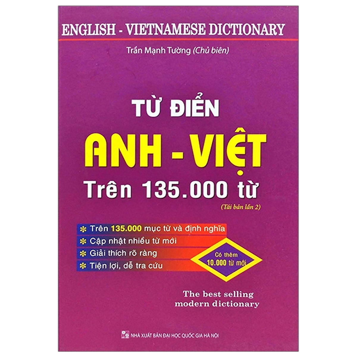 Từ Điển Anh - Việt Trên 135.000 Từ (Tái Bản)