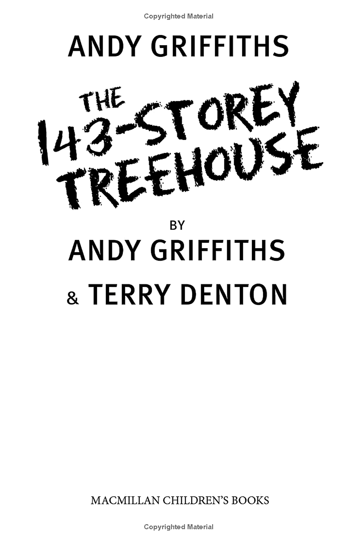 The 143-Storey Treehouse