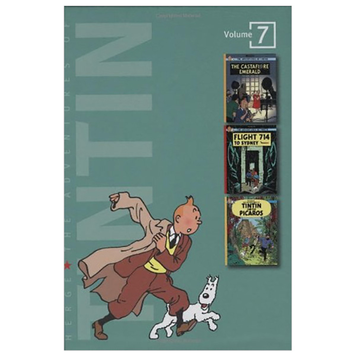 The Adventures of Tintin, vol. 7: The Castafiore Emerald / Flight 714 / Tintin and the Picaros (3 Volumes in 1)