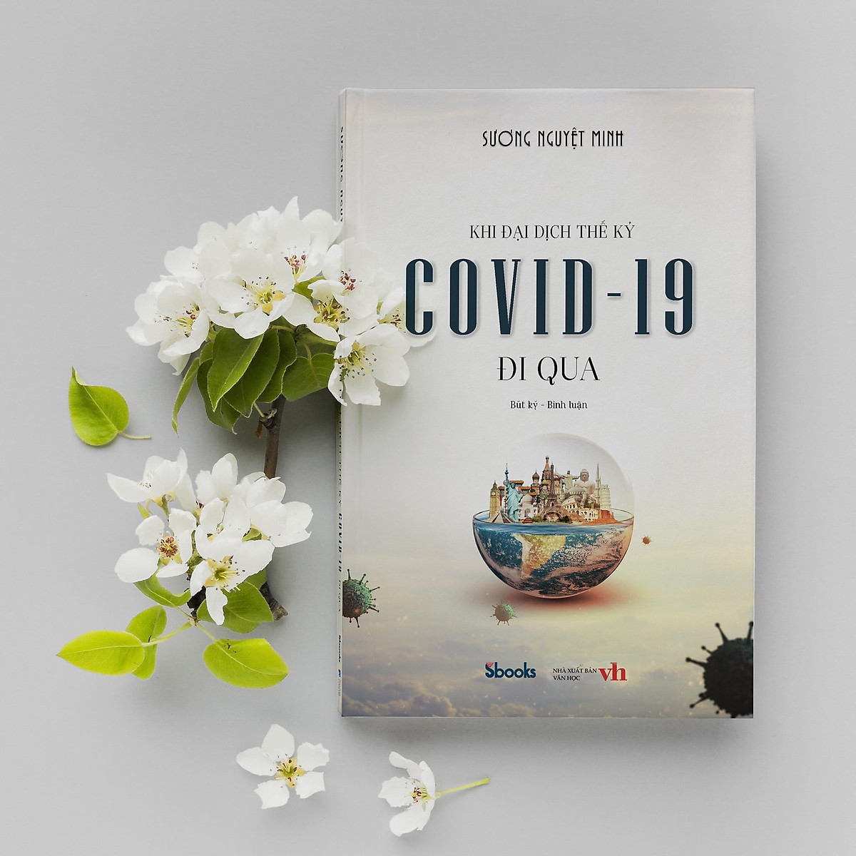 Covid-19 và Cuộc chiến sinh tử + Khi đại dịch thế kỷ Covid-19 đi qua (Combo 2 cuốn)