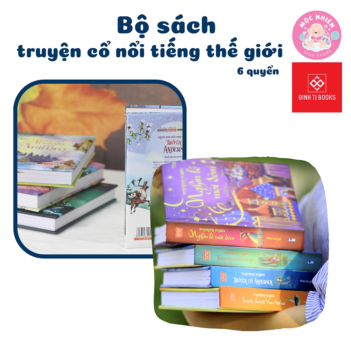 Truyện cổ tích, thần thoại, dân gian, Andersen, Grimm, nghìn lẻ một đêm - Đinh Tị (Truyện Kể Kinh Điển Illustrated Classics)