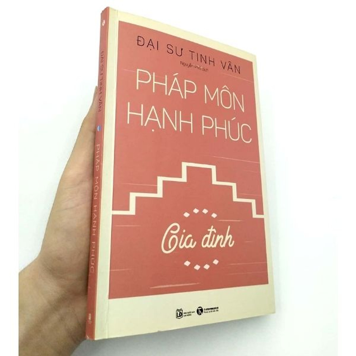 Pháp Môn Hạnh Phúc - Gia Đình