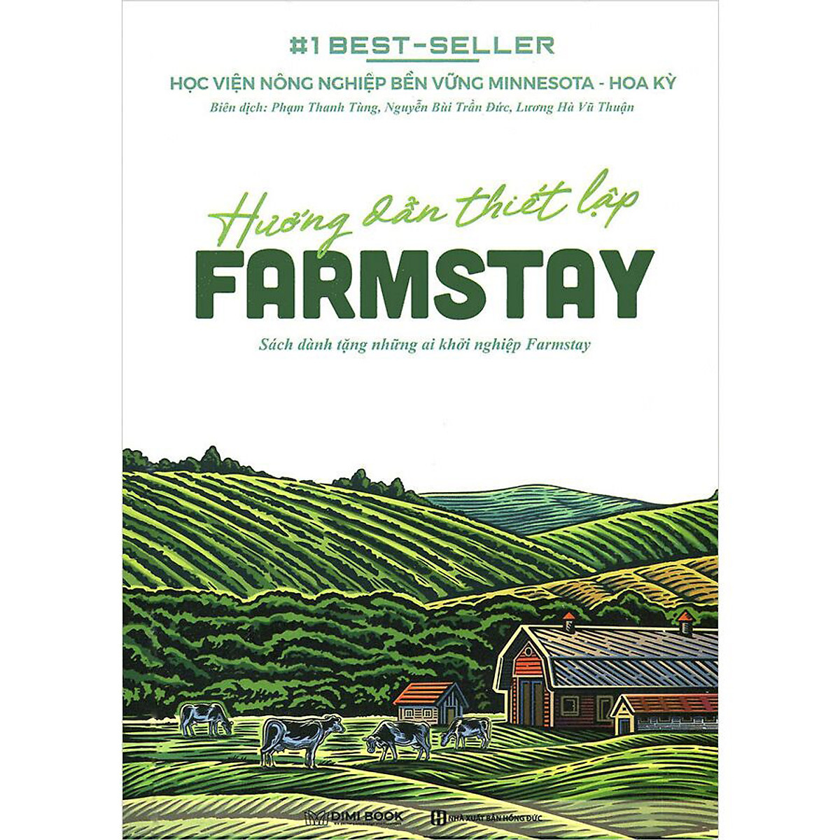 Hướng Dẫn Thiết Lập Farmstay (Sách Dành Tặng Những Ai Khởi Nghiệp Farmstay)