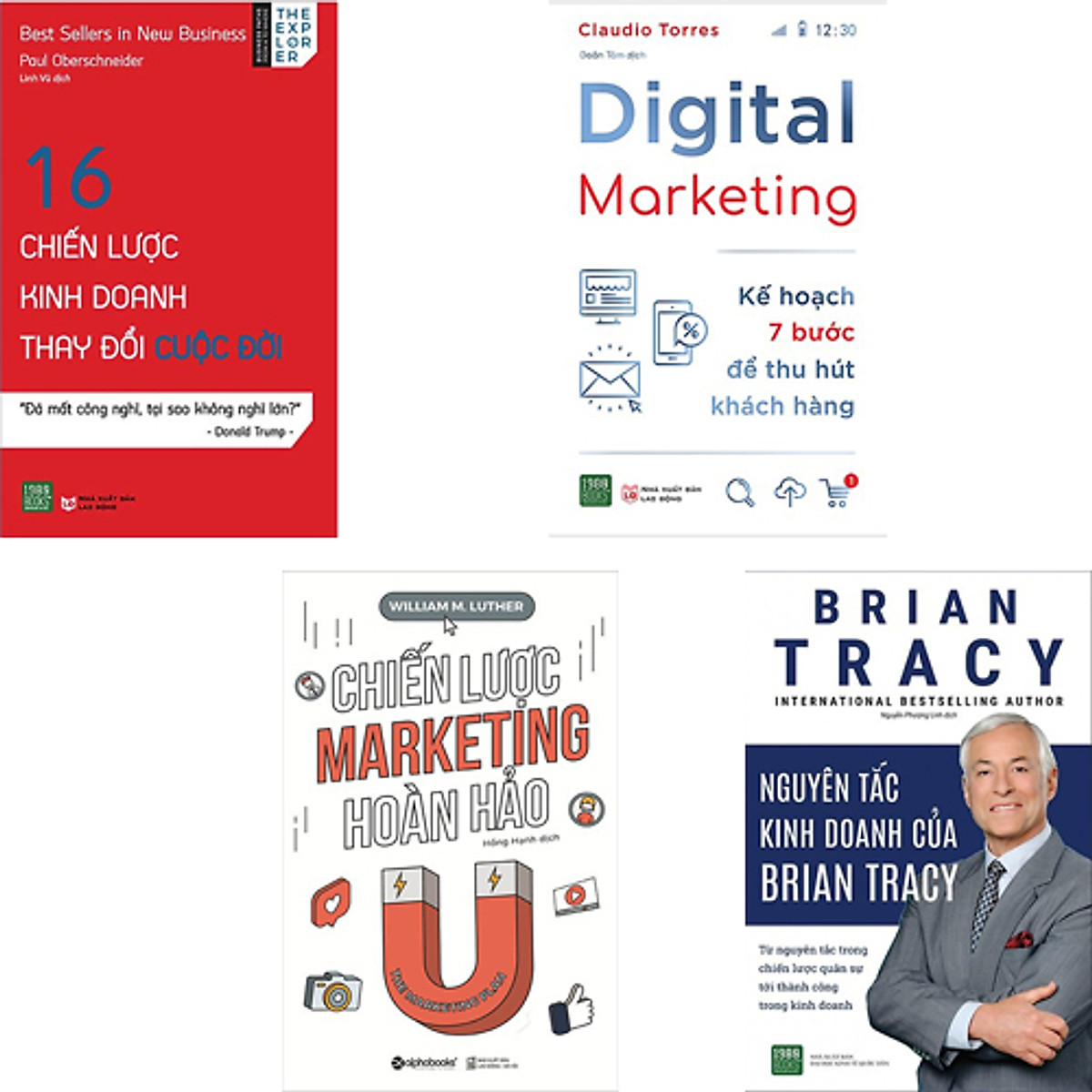 Combo 4 Cuốn Sách : 16 Chiến Lược Kinh Doanh Thay Đổi Cuộc Đời + Nguyên Tắc Kinh Doanh Của Brian Tracy + Digital Marketing - Kế Hoạch 7 Bước Để Thu Hút Khách Hàng + Chiến Lược Marketing Hoàn Hảo