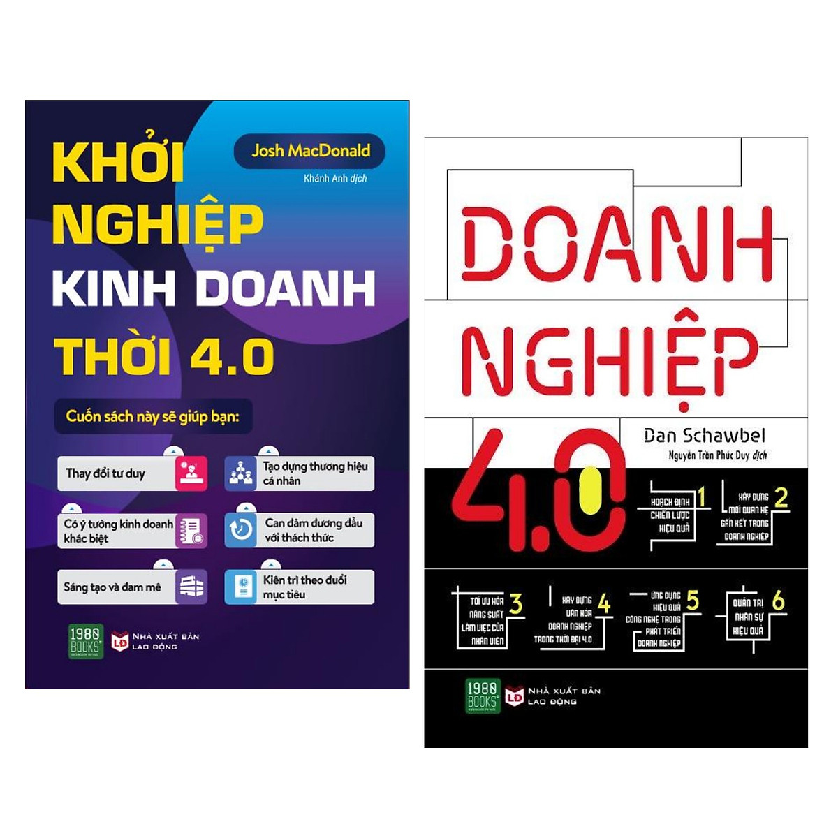 Combo Sách Kinh Tế Hay Dành Cho Doanh Nhân Phát Triển Doanh Nghiệp Thời 4.0: Khởi Nghiệp Kinh Doanh Trong Thời 4.0 + Doanh Nghiệp 4.0 