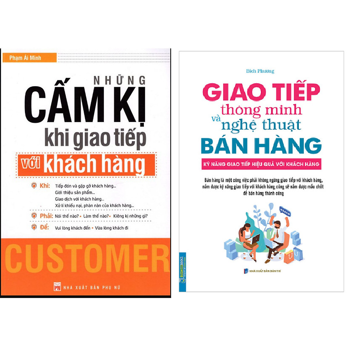 Combo Những Cấm Kị Khi Giao Tiếp Với Khách Hàng+Giao Tiếp Thông Minh Và Nghệ Thuật Bán Hàng (Bìa Mềm)