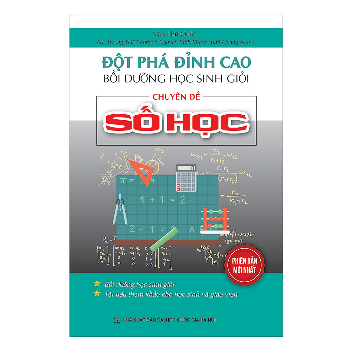 Đột Phá Đỉnh Cao Bồi Dưỡng Học Sinh Giỏi Chuyên Đề Số Học