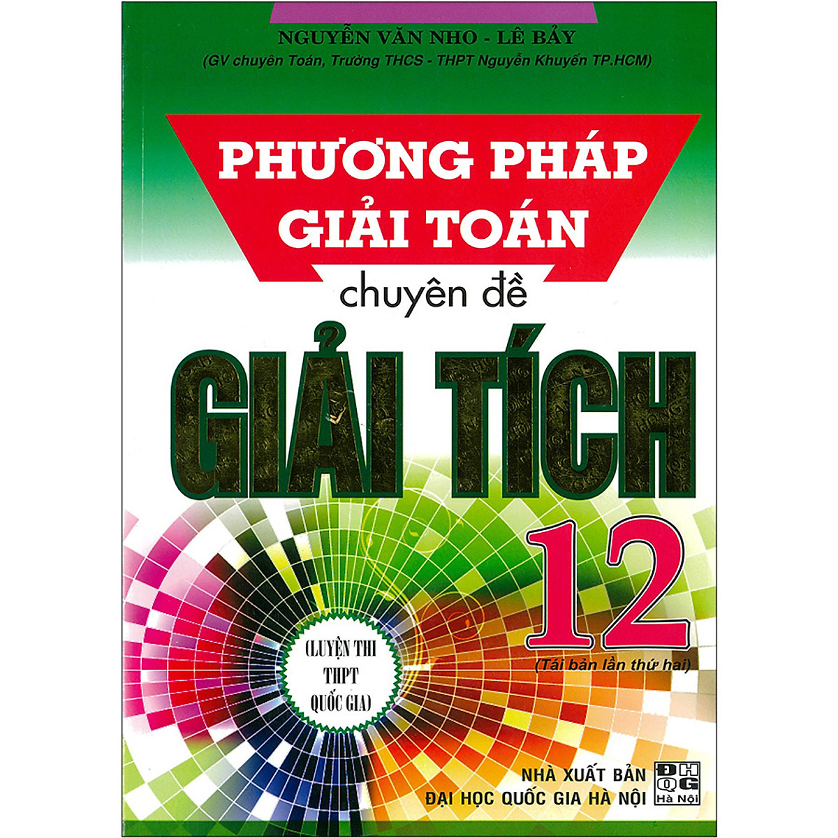 Phương Pháp Giải Toán Chuyên Đề Giải Tích 12