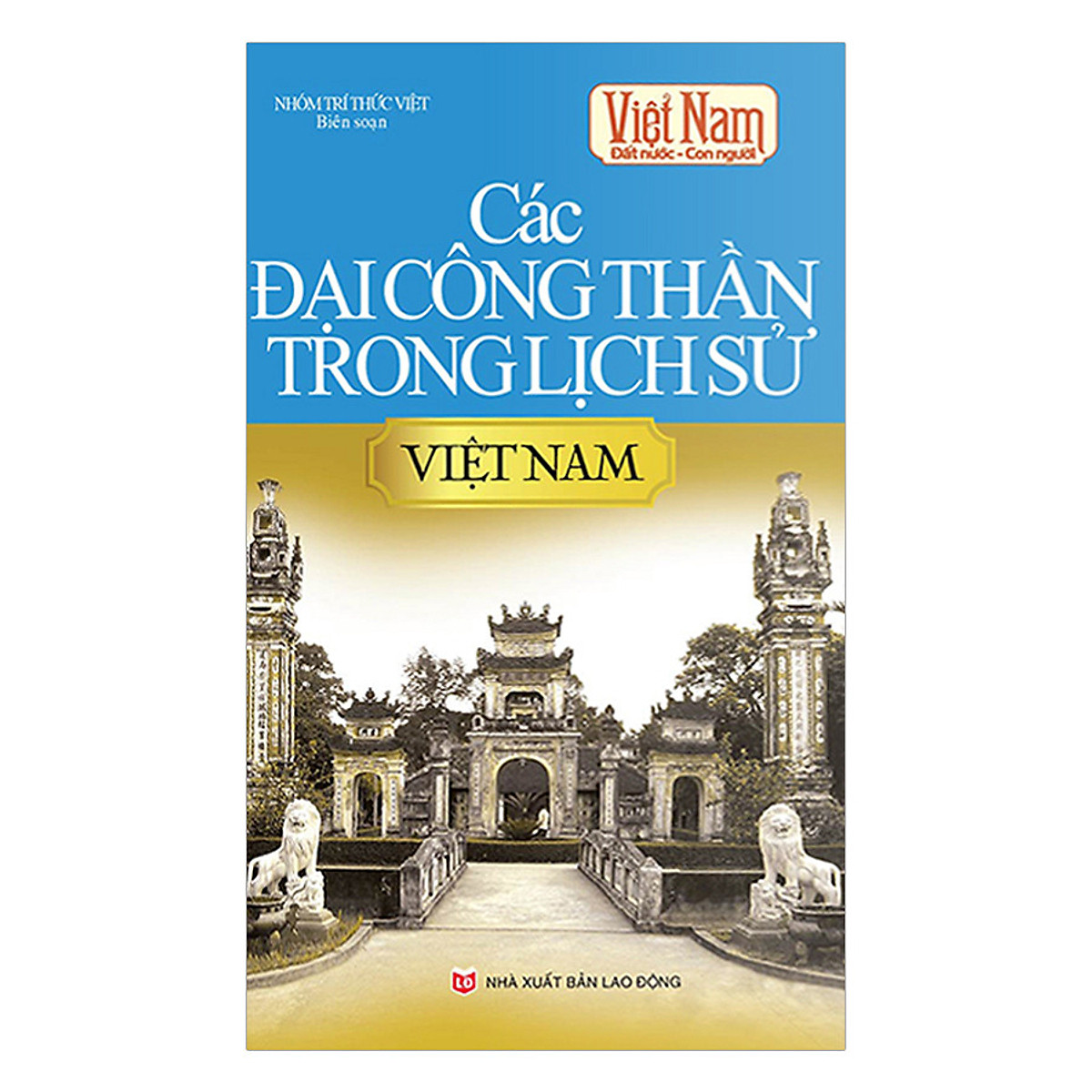 Combo Tủ Sách Việt Nam Đất Nước Con Người Phần 2 (Bộ 6 Cuốn)