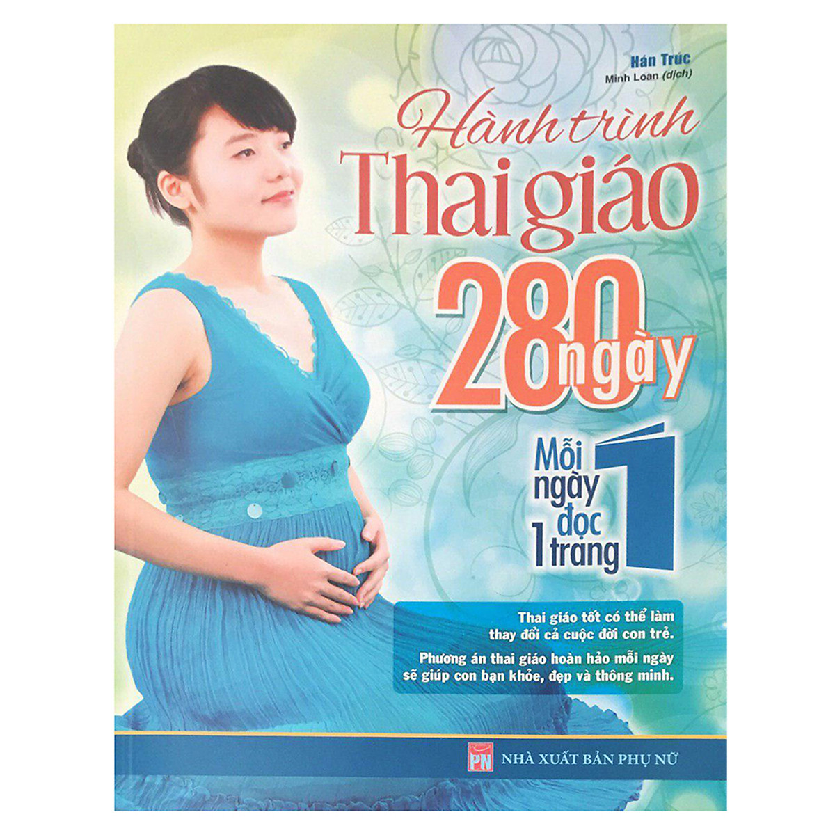 Hành Trình Thai Giáo 280 Ngày