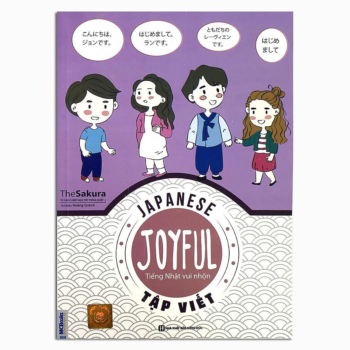 Combo 3 Cuốn Joyful Japanese - Tiếng Nhật Vui Nhộn - Tập Viết, Từ Vựng, Ngữ Pháp (Học Kèm App MCBooks)