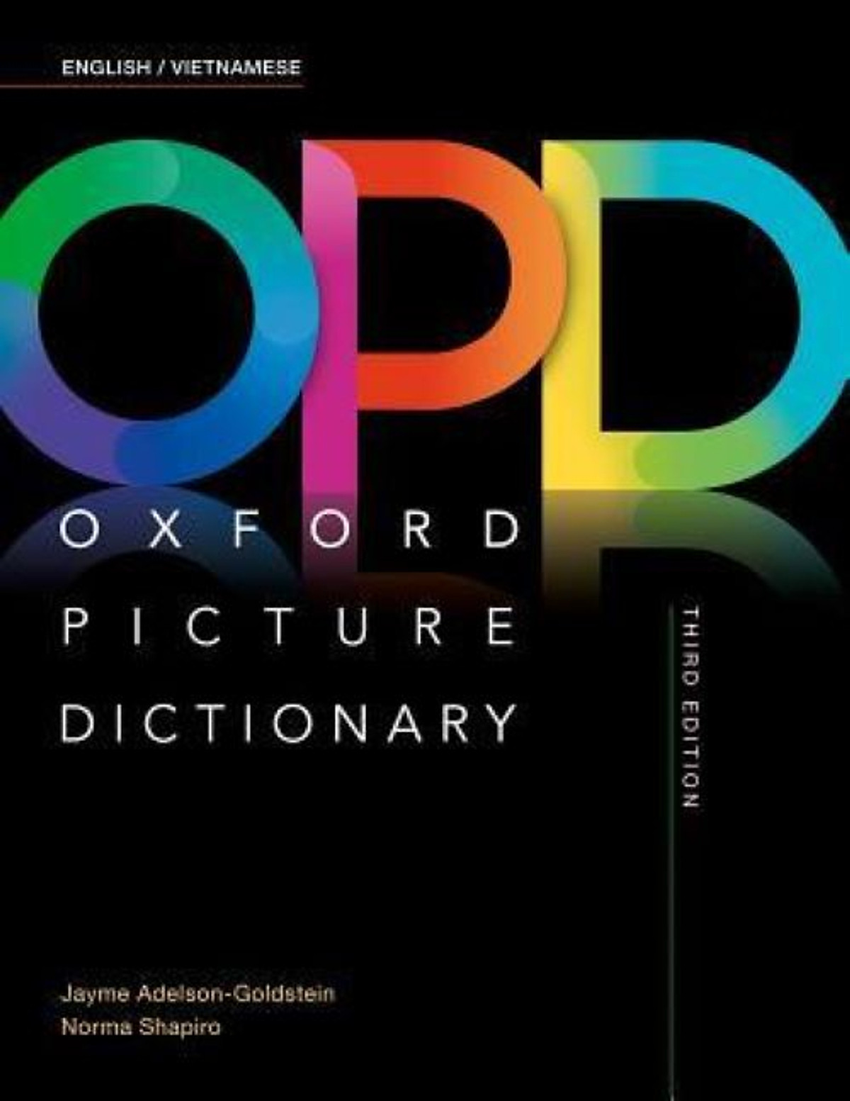 Oxford Picture Dictionary Third Edition: English - Vietnamese Edition