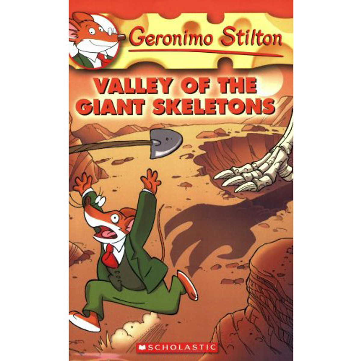 Valley of the Giant Skeletons (Geronimo Stilton, No. 32)