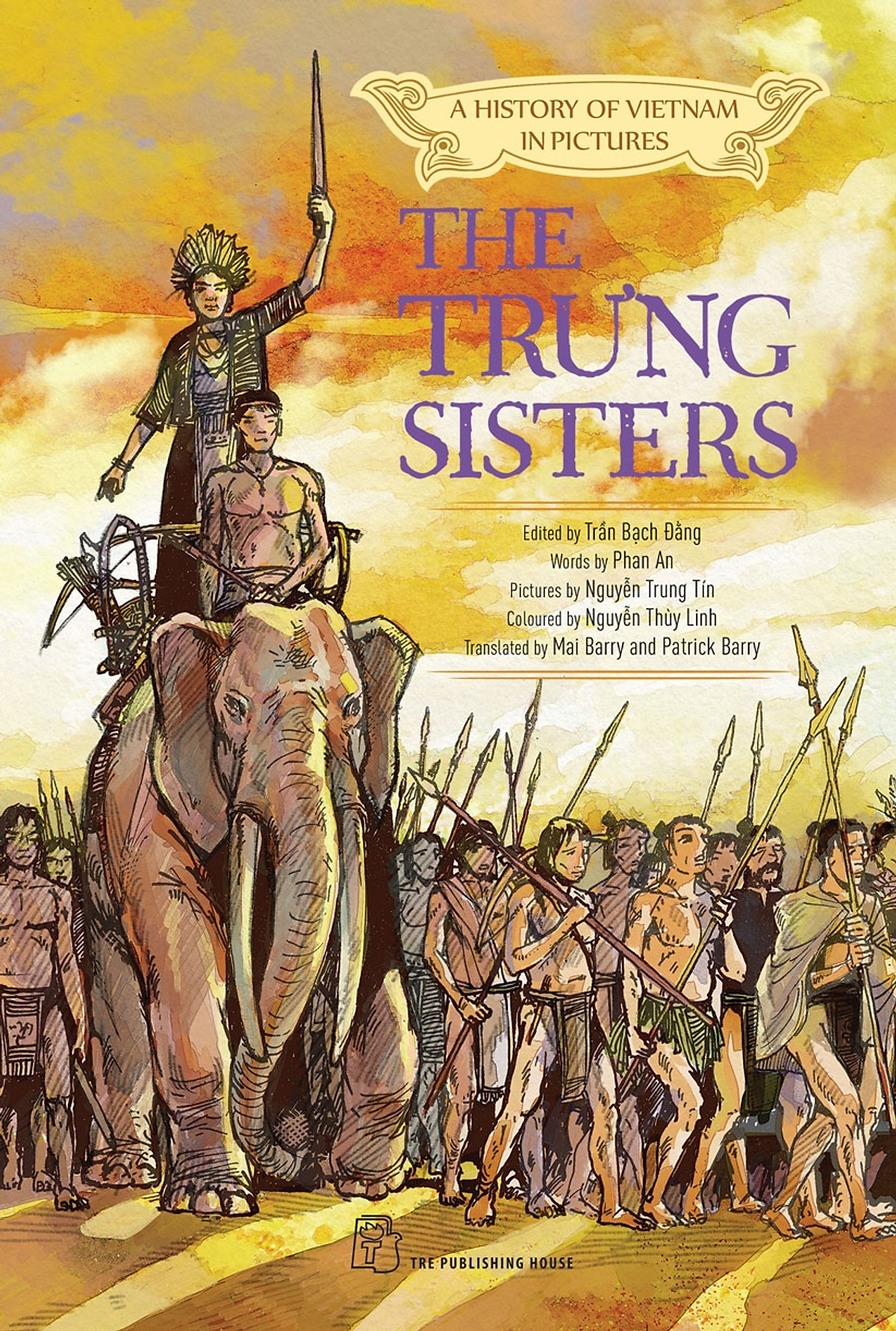 A History of Vietnam in Pictures: The Trưng Sisters (In colour) - 85000