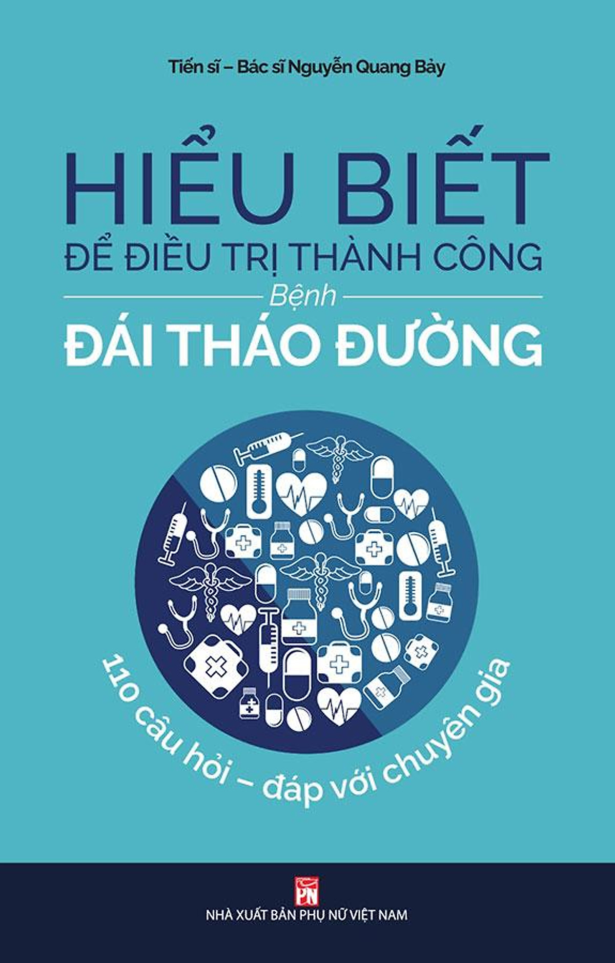 Sách Hiểu Biết Để Điều Trị Thành Công Bệnh Đái Tháo Đường