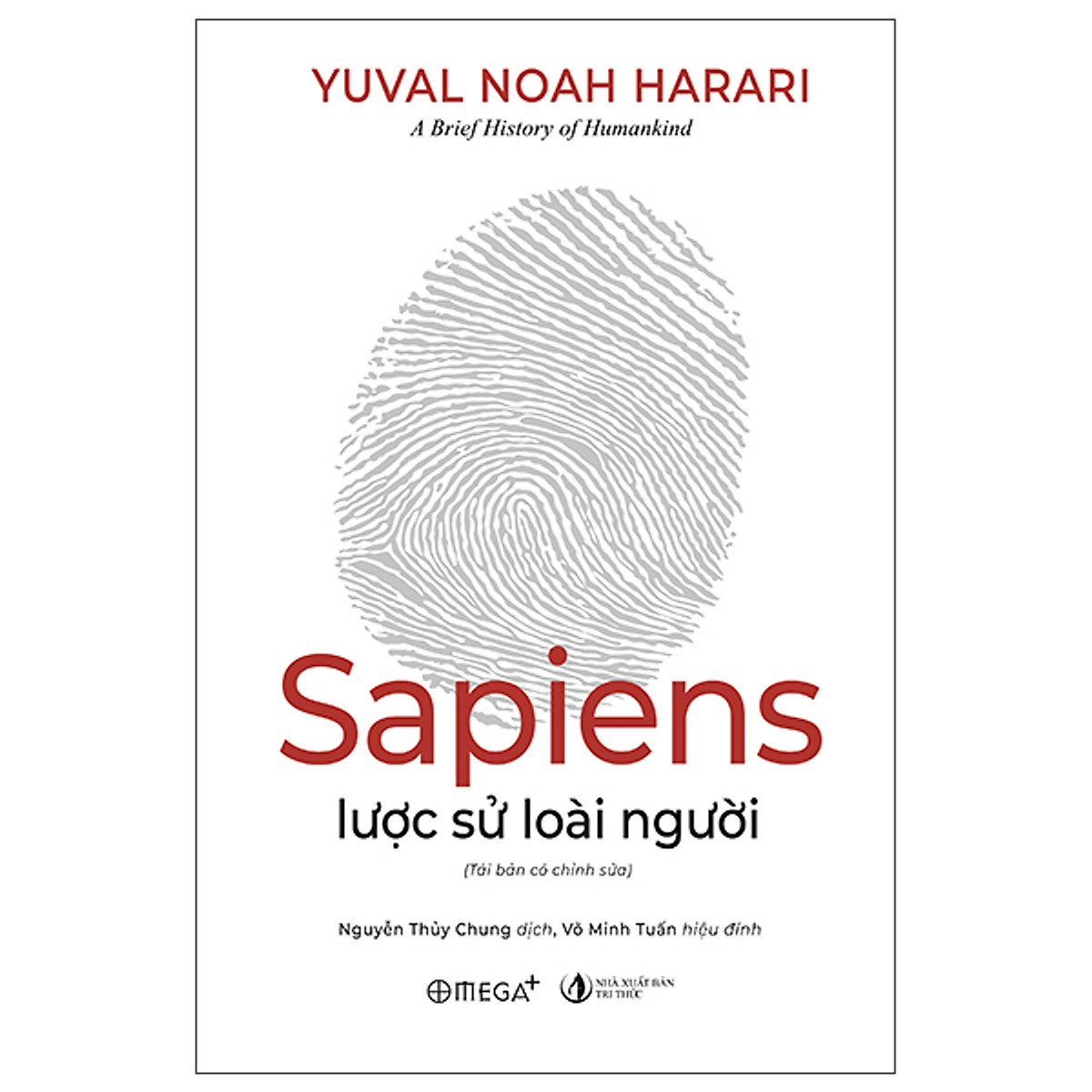 Sapiens: Lược Sử Loài Người (Tái Bản Có Chỉnh Sửa) (Tặng Kèm Bookmark Tiki)