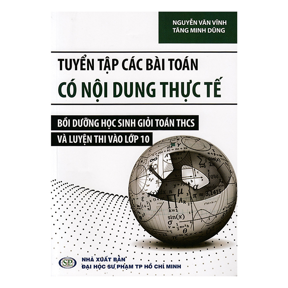 Tuyển Tập Các Bài Toán Có Nội Dung Thực Tế Bồi Dưỡng Học Sinh Giỏi Toán THCS Và Luyện Thi Vào Lớp 10