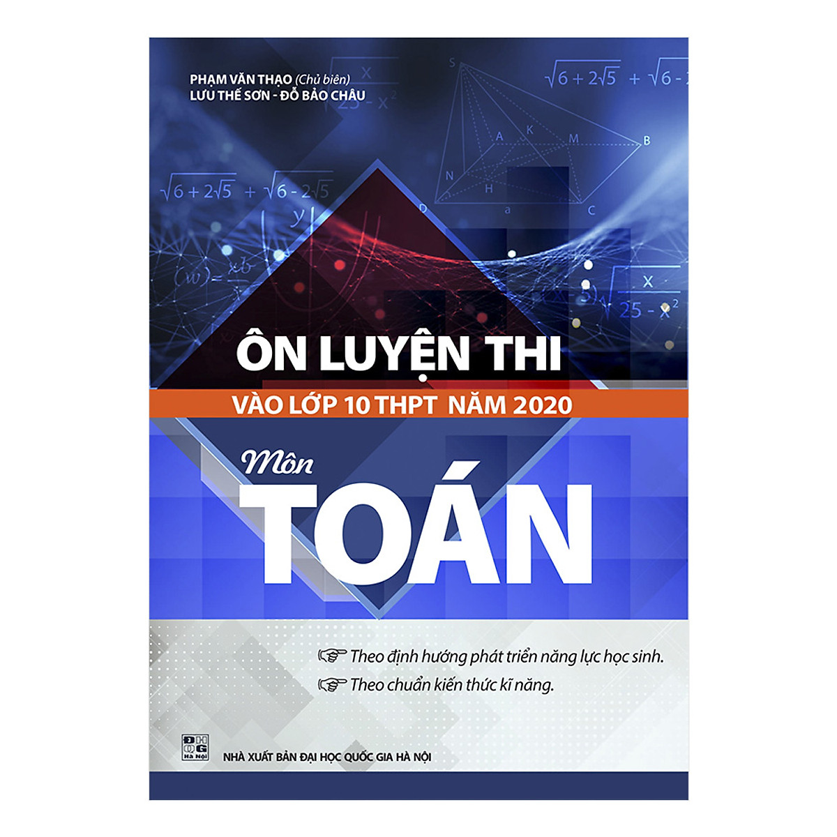 Ôn Luyện Thi Vào Lớp 10 THPT Năm 2020 Môn Toán